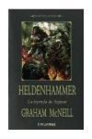 Kniha Heldenhammer. La leyenda de Sigmar Graham McNeill