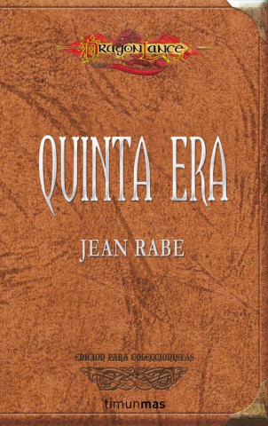 Kniha Quinta era Jean Rabe