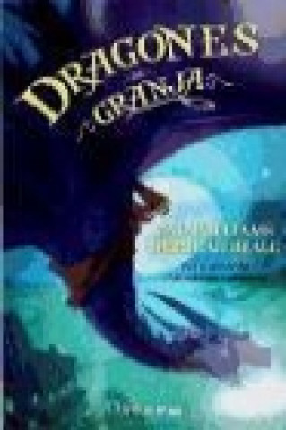 Kniha Dragones de granja Deborah Beale