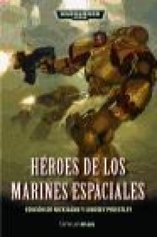 Kniha Héroes de los Marines Espaciales 1 