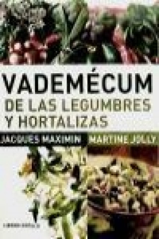 Kniha Vademécum de las legumbres y hortalizas Maximin Jacques