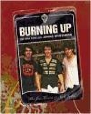 Kniha Burning Up : de gira con los Jonas Brothers Joe Jonas