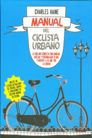 Kniha Manual del ciclista urbano Charles Haine