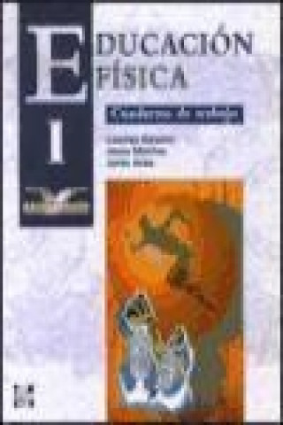 Kniha Educación física, 1 Bachillerato. Cuaderno de trabajo Lourdes Galeano Díaz