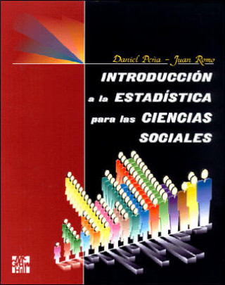 Kniha Introducción a la estadística para las ciencias sociales PEÑA