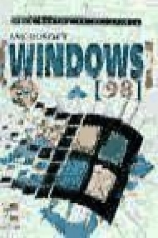 Книга Microsoft Windows 98 : iniciación y referencia José Domínguez Alconchel