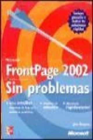 Kniha Microsoft Frontpage 2002 sin problemas Jim Buyens