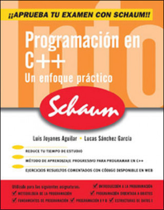 Kniha Schaum, programación en C++ : un enfoque práctico Luis Joyanes Aguilar