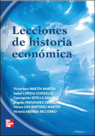 Buch Lecciones de historia económica Victoriano Martín Martín