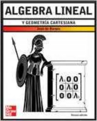 Книга Álgebra lineal y geometría cartesiana Juan de Burgos