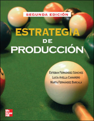 Könyv Estrategia de producción Esteban Fernández Sánchez
