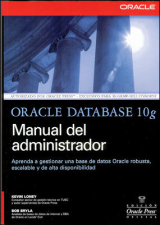 Książka Oracle DataBase 10g. Manual del administrador Bob Bryla