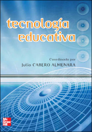 Kniha Tecnología educativa Julio . . . [et al. ] Cabero Almenara