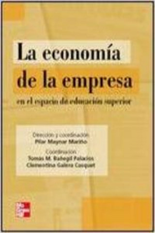 Kniha La economía de la empresa en el espacio de educación superior PILAR MAYNAR MARIÑO