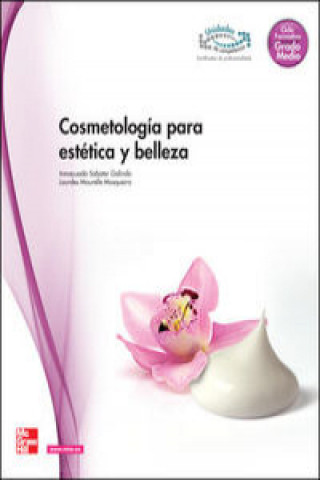 Könyv Cosmetología para estética y belleza, grado medio Inmaculada Sabater Galindo