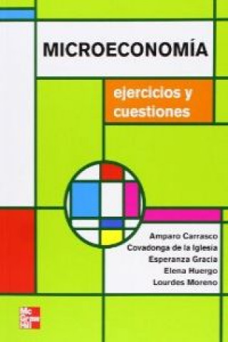 Carte Microeconomía : ejercicios resueltos Amparo Carrasco Pradas