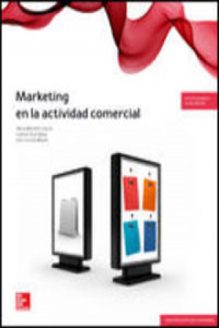 Kniha Marketing en la actividad comercial, ciclo formativo de grado medio Joan Escrivá Monzó