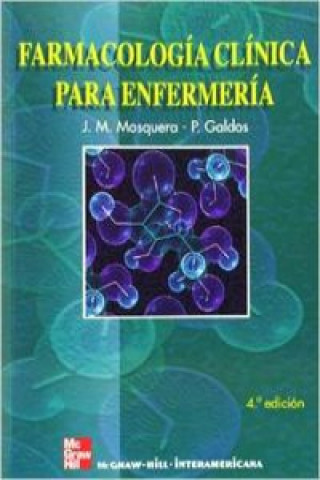 Knjiga Farmacología clínica para enfermería Pedro Galdós Anuncibay