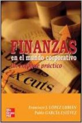 Könyv Finanzas en el mundo corporativo : un enfoque práctico Pablo García Estevez