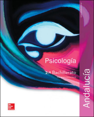 Carte LA - PSICOLOGIA 2 BACHILLERATO. LIBRO ALUMNO. ANDALUCIA. JOSE IGNACIO ALONSO GARCIA
