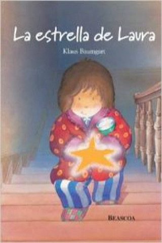 Kniha La estrella de Laura Klaus Baumgart