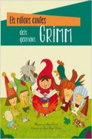 Libro Els millors contes dels Germans Grimm Jacob Grimm