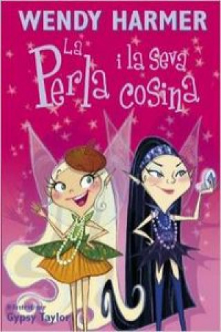 Könyv La perla i la seva cosina Wendy Harmer