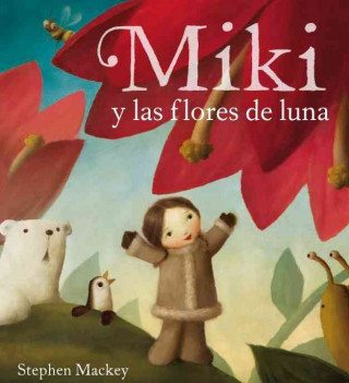 Buch Miki y las flores de la luna STEPHEN MACKEY