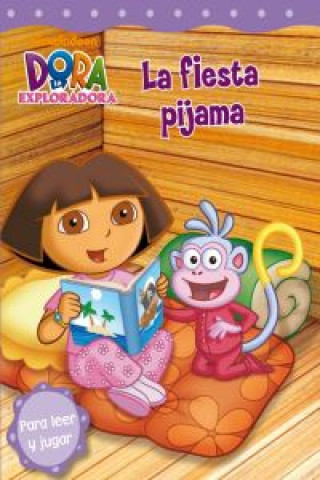 Kniha La fiesta de pijamas (Dora la Exploradora) 