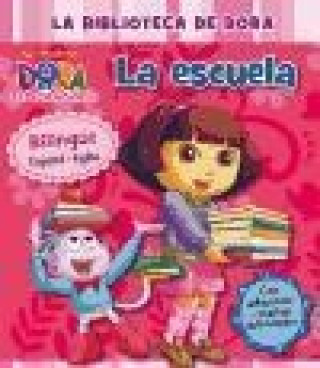 Buch La biblioteca de Dora. La escuela Nickelodeon