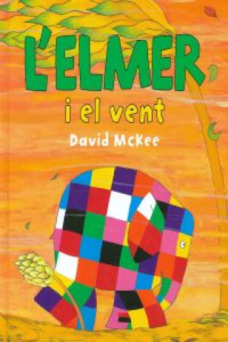Książka L'Elmer i el vent DAVID MCKEE