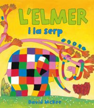 Carte L'Elmer i la serp DAVID MCKEE