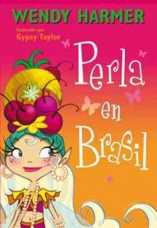 Kniha Perla en Brasil WENDY HARMER