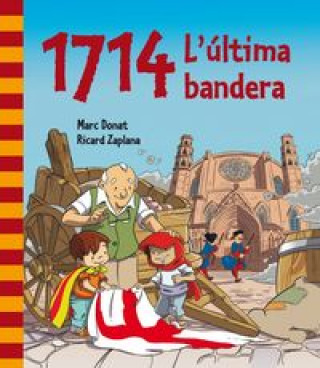 Buch 1714: l'última bandera 