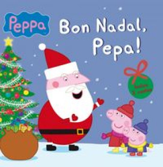 Carte La Porqueta Pepa. Bon Nadal, Pepa! 