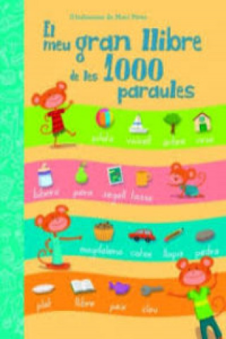 Książka El meu gran llibre de les 1000 paraules MONI PEREZ