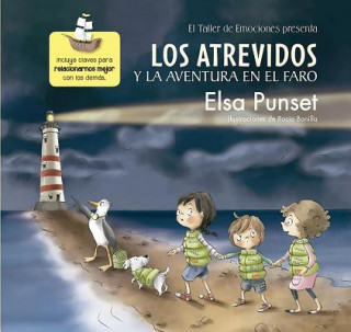 Kniha Los atrevidos y la aventura en el faro / The Daring and the Adventure inthe Ligh thouse Elsa Punset