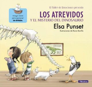Kniha Los atrevidos y el misterio del dinosaurio / The Daring and the Mystery of the Dinosaur Elsa Punset