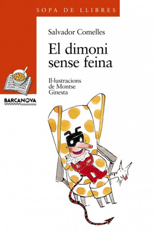 Kniha El dimoni sense feina Salvador Comelles García