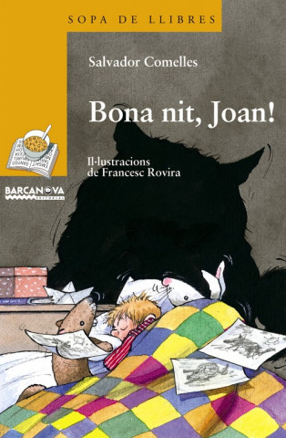 Könyv Bona nit, Joan! Salvador Comelles García
