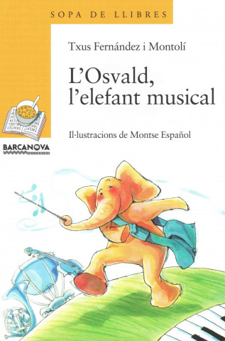 Könyv L'Osvald, l'elefant musical 