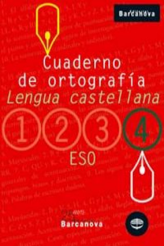 Книга Cuaderno de ortografía, 4 ESO (Baleares, Catalunya). Cuaderno del alumno Francisca Ezquerra Lezcano