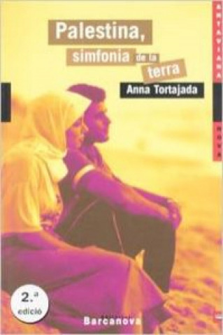 Kniha Palestina, simfonia de la terra Anna Tortajada