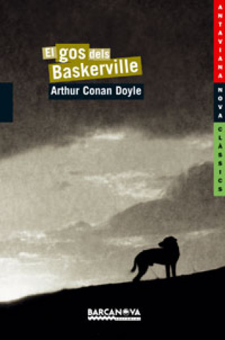 Könyv El gos dels Baskerville Arthur Conan - Sir - Doyle