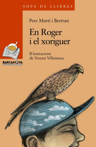 Libro En Roger i el xoriguer Pere Martí i Bertran