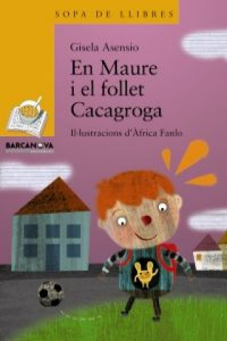 Buch En Maure i el follet Cacagroga GISELA ASENSIO