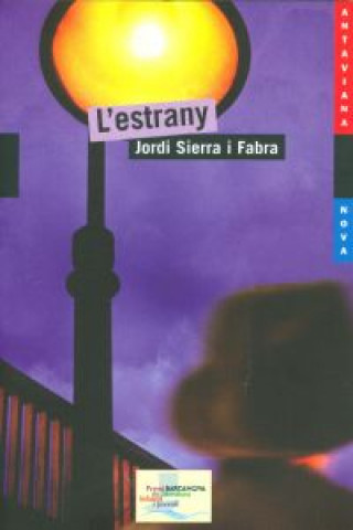 Buch L ' estrany Jordi Sierra i Fabra