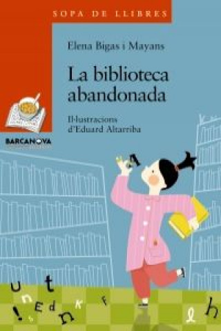 Książka La biblioteca abandonada Elena Bigas i Mayans