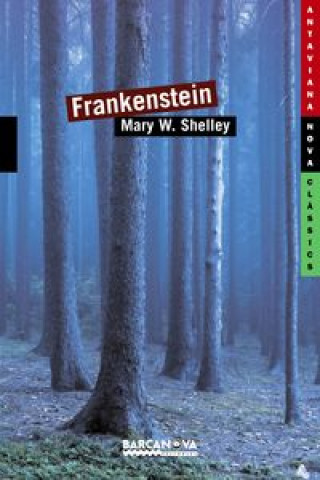 Knjiga Frankenstein MARY W. SHELLEY