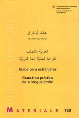 Knjiga Árabe para extranjero : gramática práctica de la lengua árabe Hesham Abu-Sharar